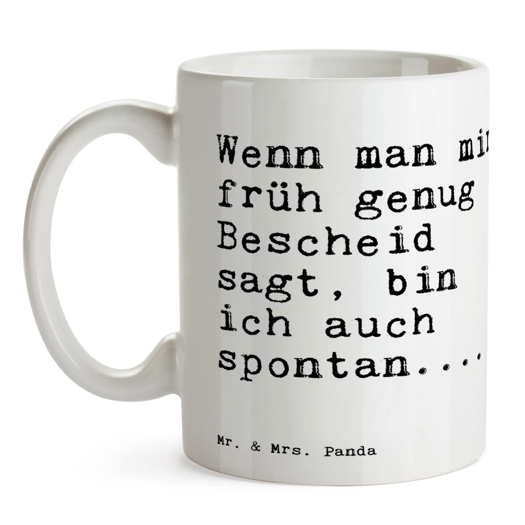 Kubek Wenn man mir früh... Tasse mit Motiven, Teetasse, Tasse mit Zitaten, Bürotasse, Tasse, Keramiktasse, Porzellantasse, Geschenktasse, Kaffeetasse, Spruch, Sprüche, lustige Sprüche, Weisheiten, Zitate, Spruch Geschenke, Spruch Sprüche Weisheiten Zitate Lustig Weisheit Worte