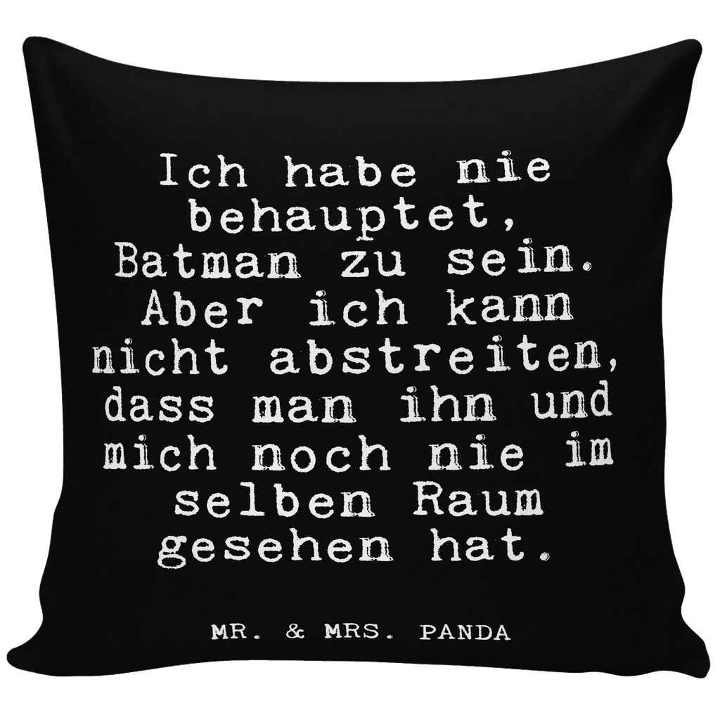 Cushion Ich habe nie behauptet,... soft, 40 x 40, pillows, pad, bedroom, settee, 40x40, Pillow, cushion, couch, pillow case, sofa, fluffy, bed, saying, sayings, funny, wisdom, quotes, Glizzer Spell Proverbs Wisdom Quotes Funny Wisdom Words
