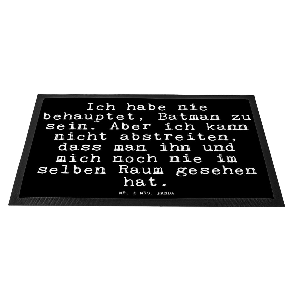 Doormat Ich habe nie behauptet,... saying, sayings, funny, wisdom, quotes, Glizzer Spell Proverbs Wisdom Quotes Funny Wisdom Words