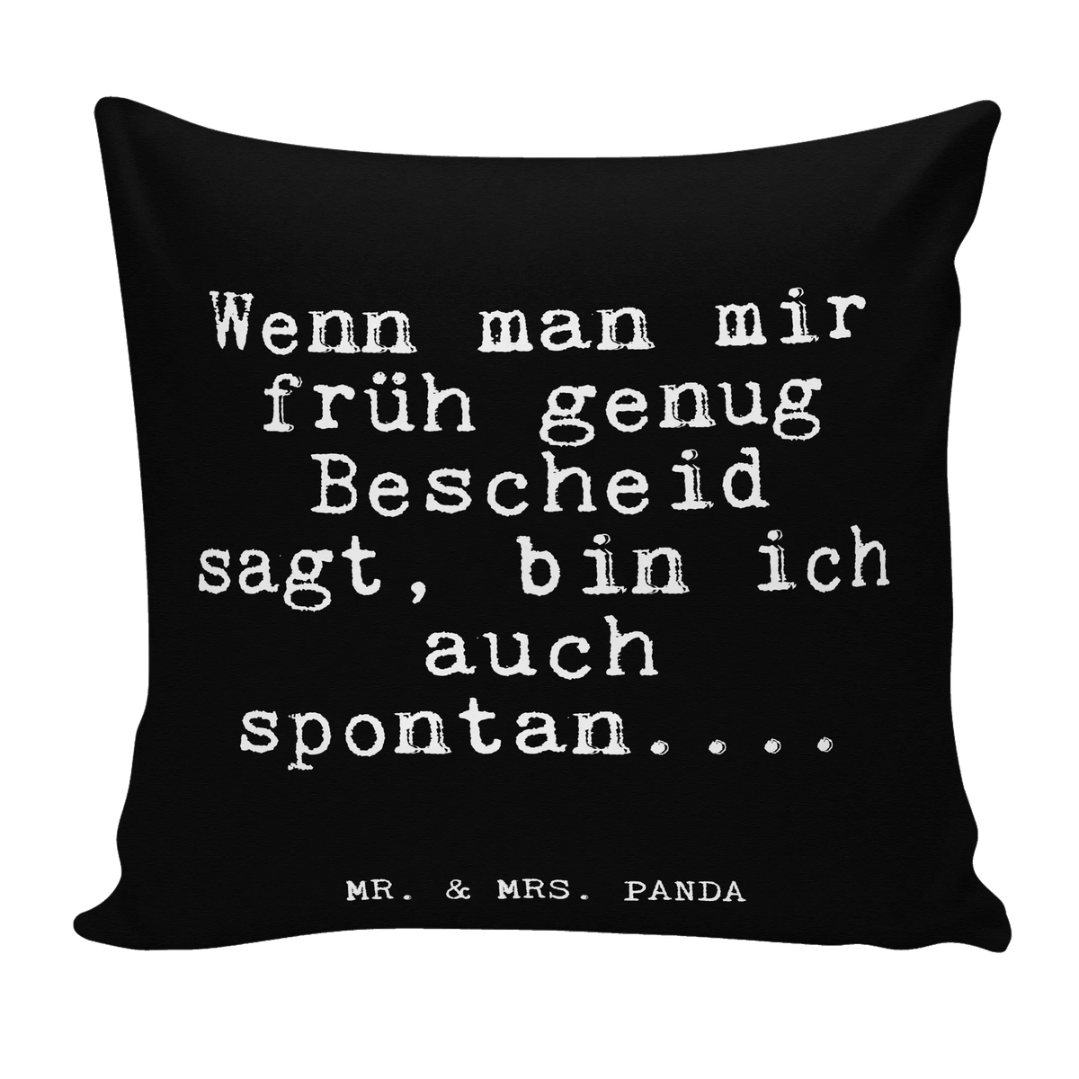 Cushion Wenn man mir früh... 40 x 40, Pillow, couch, pillow case, settee, fluffy, bedroom, pillows, cushion, bed, sofa, pad, 40x40, soft, saying, sayings, funny, wisdom, quotes, Glizzer Spell Proverbs Wisdom Quotes Funny Wisdom Words