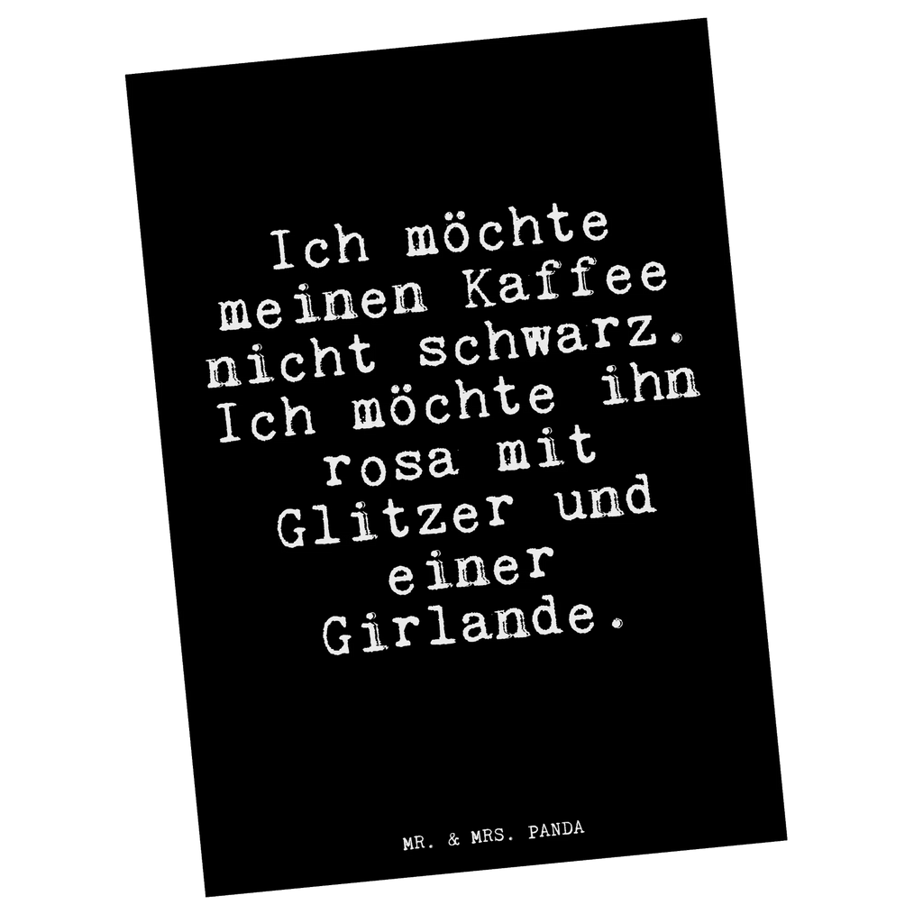 Pocztówka Ich möchte meinen Kaffee... Przysłowie, przysłowia, zabawne przysłowia, mądrości, cytaty, prezenty z przysłowiami