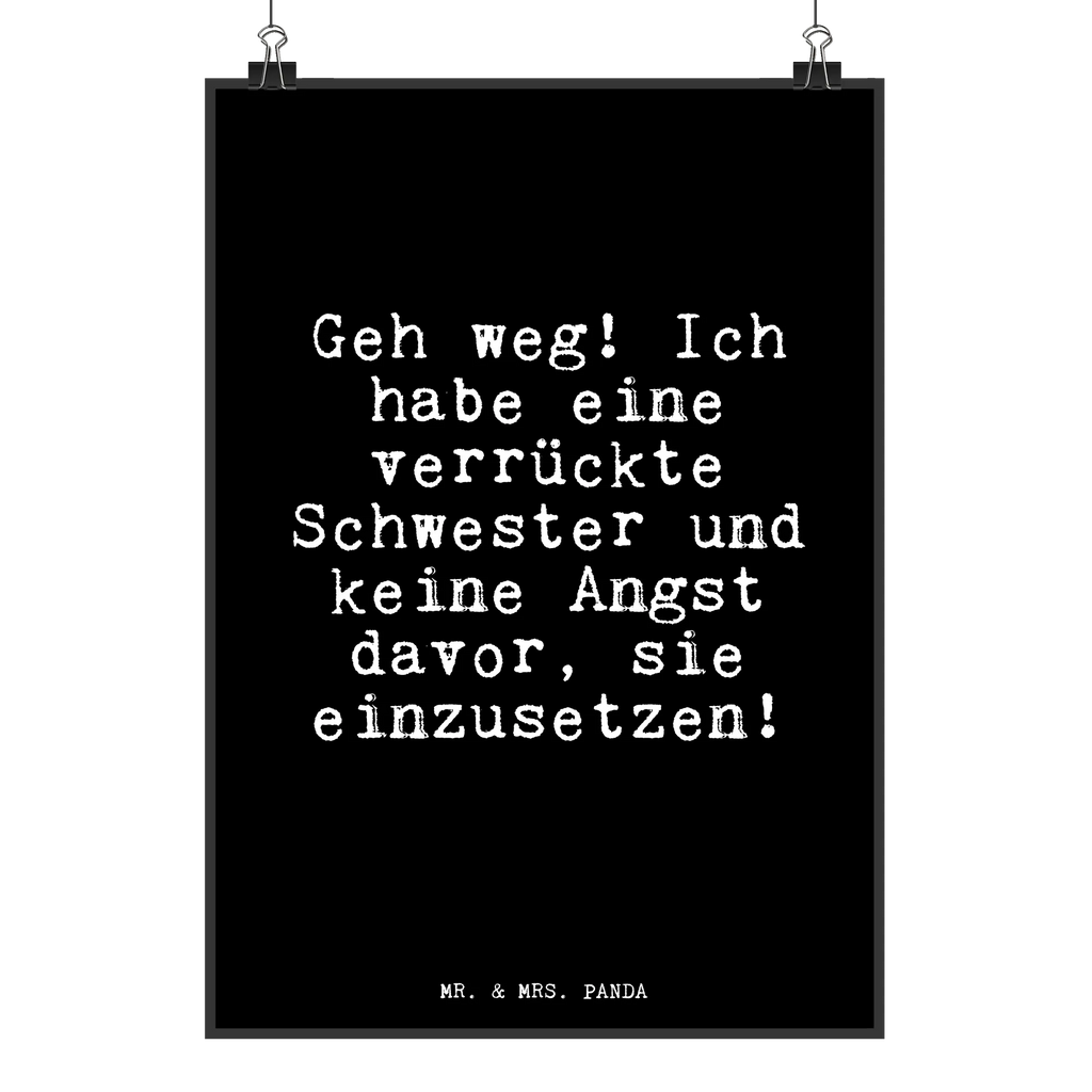 Poster Geh weg! Ich habe... saying, sayings, funny, wisdom, quotes, Glizzer Spell Proverbs Wisdom Quotes Funny Wisdom Words