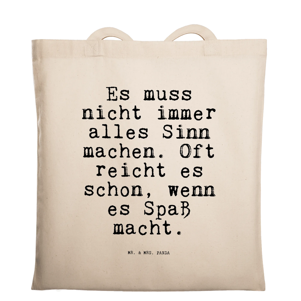 Tote bag Es muss nicht immer... Carrier bag, bag, pouch, cloth bag, cotton bag, shopping bag, shoulder bag, jute bag, shopper, saying, sayings, funny, wisdom, quotes, Sayings Proverbs Wisdom Quotes Funny Wisdom Words