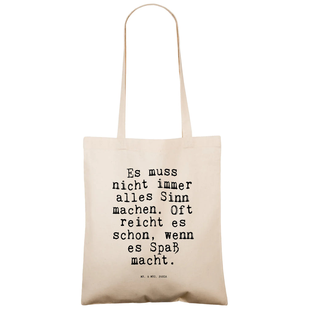 Tote bag Es muss nicht immer... Carrier bag, bag, pouch, cloth bag, cotton bag, shopping bag, shoulder bag, jute bag, shopper, saying, sayings, funny, wisdom, quotes, Sayings Proverbs Wisdom Quotes Funny Wisdom Words