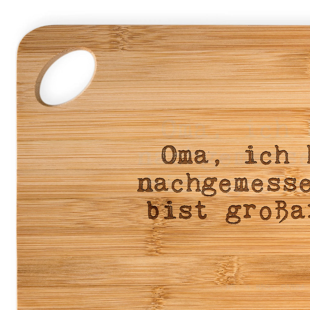 Bamboo chopping board Oma, ich habe nachgemessen.... bamboo, cutting board, board, solid, breakfast board, robust, cutting block, breakfast, dulcimer, wood, kitchen board, nature, slices, engraving, kitchen, carving board, saying, sayings, funny, wisdom, quotes, Sayings Proverbs Wisdom Quotes Funny Wisdom Words