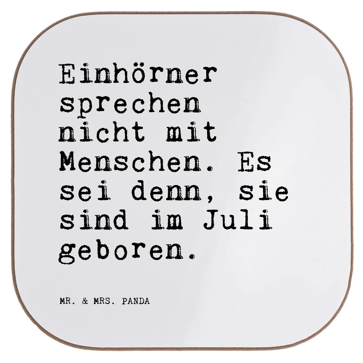 Square coaster Einhörner sprechen nicht mit...