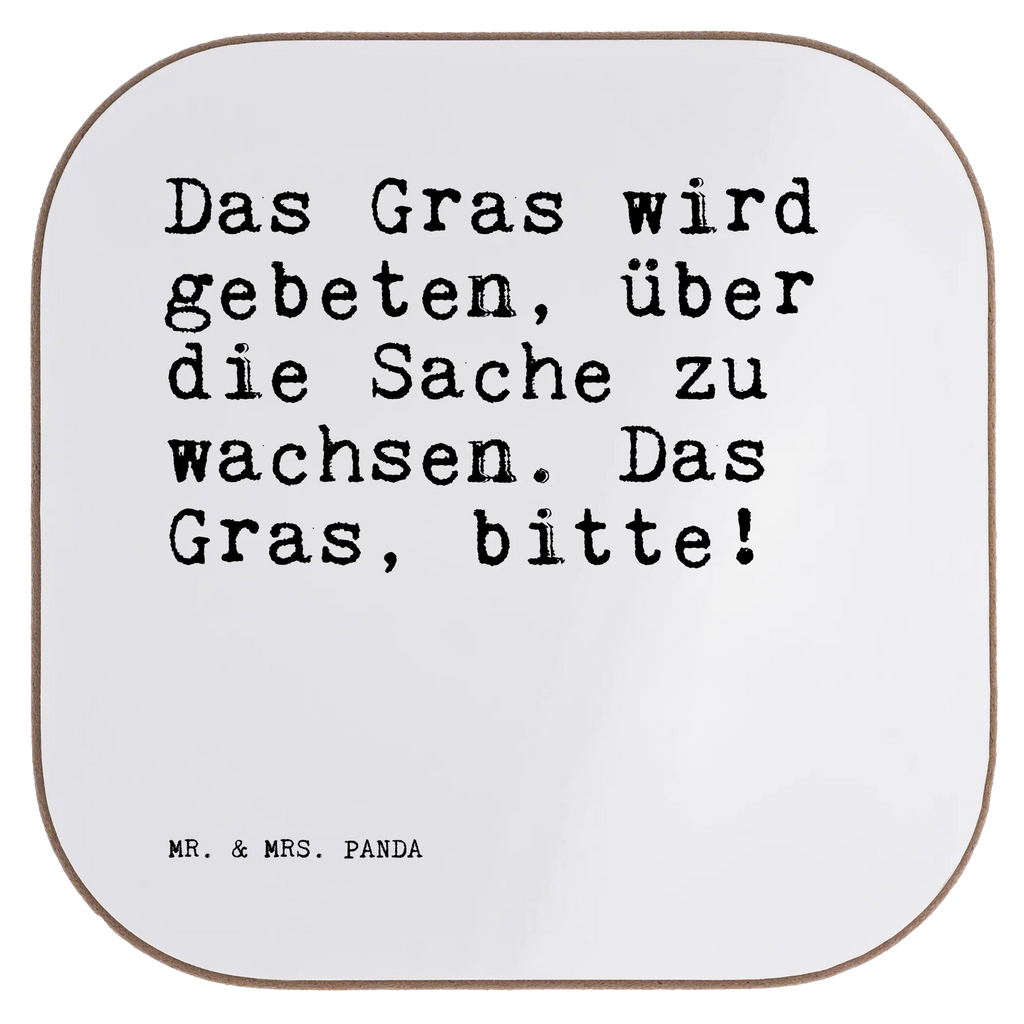 Square coaster Das Gras wird gebeten,... presents, gift, gifts, party, Coasters, breakfast, glass coasters, saying, sayings, funny, wisdom, quotes, Sayings Proverbs Wisdom Quotes Funny Wisdom Words