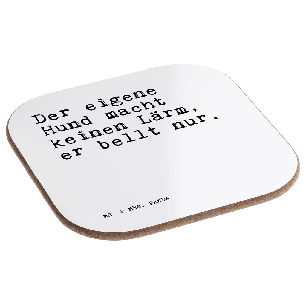 Square coaster Der eigene Hund macht... Untersetzer Design, Untersetzer Gläser, Holzuntersetzer, Untersetzer, Untersetzer aus Holz, Glasuntersetzer, Tassen Untersetzer, Untersetzer für Gläser, Bierdeckel, Getränkeuntersetzer, Korkuntersetzer, Untersetzer Holz, Spruch, Sprüche, lustige Sprüche, Weisheiten, Zitate, Spruch Geschenke, Spruch Sprüche Weisheiten Zitate Lustig Weisheit Worte