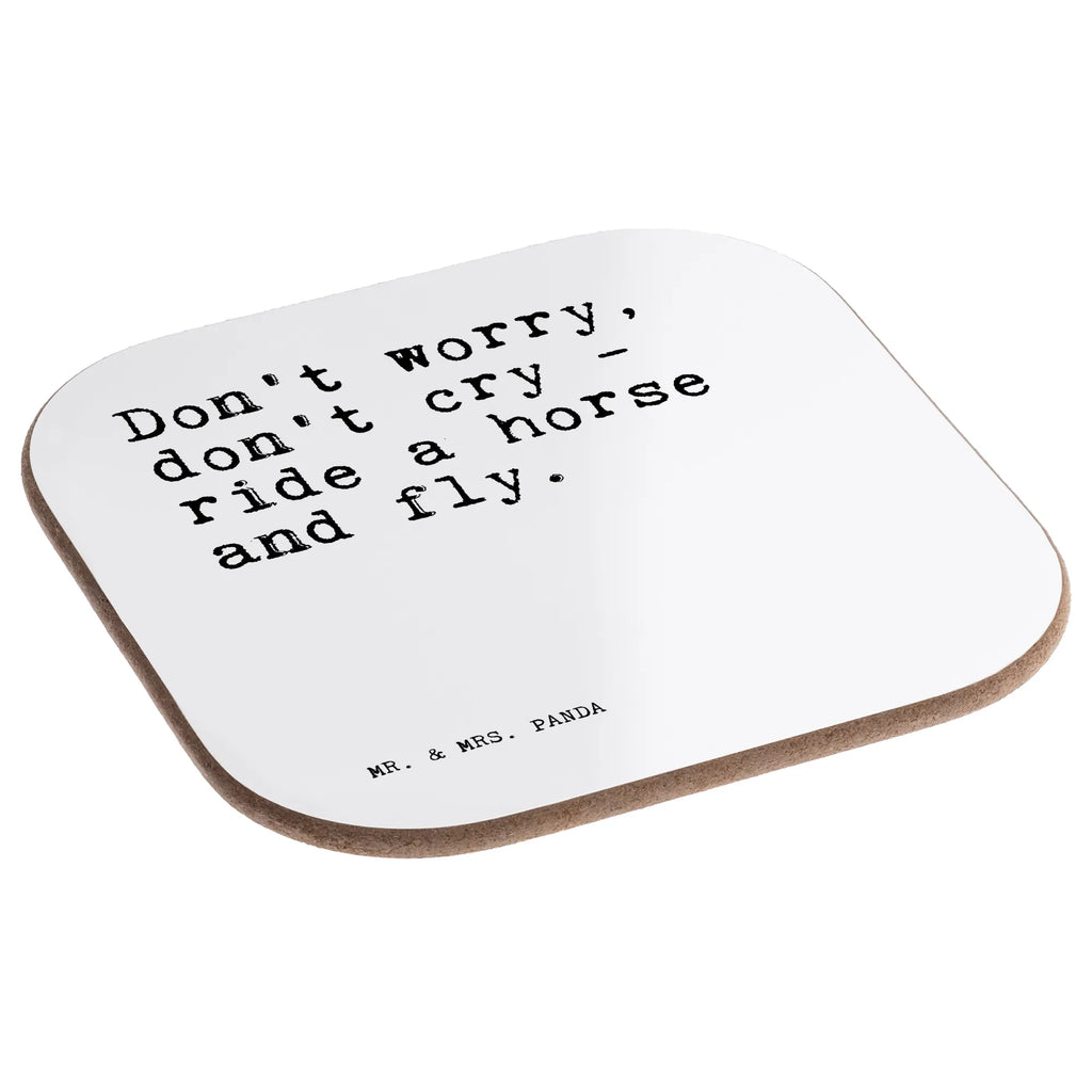 Untersetzer Don't worry, don't cry... Getränkeuntersetzer, Glasuntersetzer, Untersetzer für Gläser, Untersetzer Gläser, Tassen Untersetzer, Holzuntersetzer, Untersetzer, Untersetzer Design, Bierdeckel, Korkuntersetzer, Untersetzer Holz, Untersetzer aus Holz, Spruch, Sprüche, lustige Sprüche, Weisheiten, Zitate, Spruch Geschenke, Spruch Sprüche Weisheiten Zitate Lustig Weisheit Worte