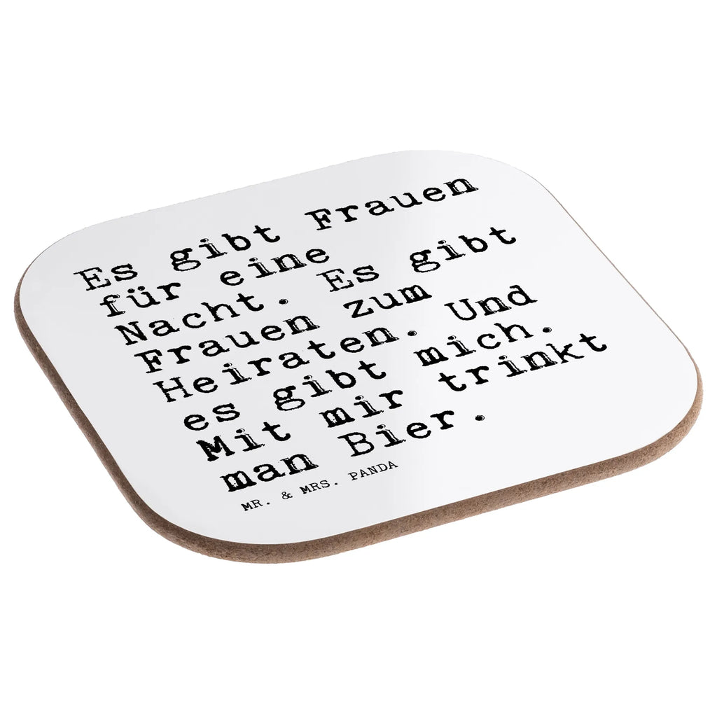Quadratische Untersetzer Sprüche und Zitate Es gibt Frauen für eine Nacht. Es gibt Frauen zum Heiraten. Und es gibt mich. Mit mir trinkt man Bier. Bierdeckel, Getränkeuntersetzer, Glasuntersetzer, Untersetzer für Gläser, Korkuntersetzer, Tassen Untersetzer, Untersetzer Design, Untersetzer aus Holz, Untersetzer Holz, Holzuntersetzer, Untersetzer, Untersetzer Gläser, Spruch, Sprüche, lustige Sprüche, Weisheiten, Zitate, Spruch Geschenke, Spruch Sprüche Weisheiten Zitate Lustig Weisheit Worte