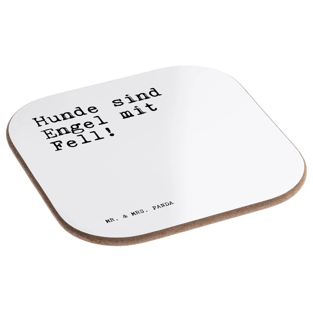 Square coaster Hunde sind Engel mit... breakfast, gifts, glass coasters, presents, gift, Coasters, party, saying, sayings, funny, wisdom, quotes, Sayings Proverbs Wisdom Quotes Funny Wisdom Words