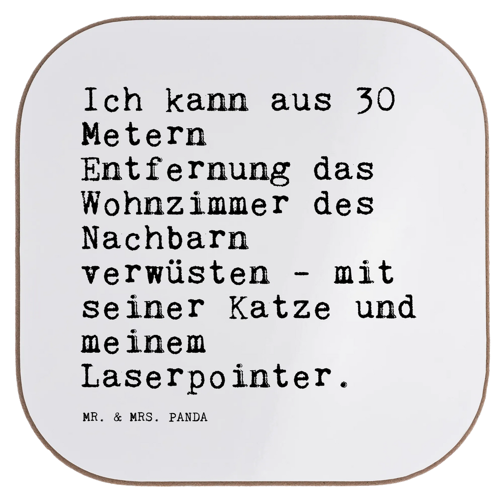 Quadratische Untersetzer Sprüche und Zitate Ich kann aus 30 Metern Entfernung das Wohnzimmer des Nachbarn verwüsten - mit seiner Katze und meinem Laserpointer. Untersetzer für Gläser, Untersetzer Design, Glasuntersetzer, Untersetzer aus Holz, Korkuntersetzer, Bierdeckel, Holzuntersetzer, Tassen Untersetzer, Untersetzer Holz, Untersetzer, Untersetzer Gläser, Getränkeuntersetzer, Spruch, Sprüche, lustige Sprüche, Weisheiten, Zitate, Spruch Geschenke, Spruch Sprüche Weisheiten Zitate Lustig Weisheit Worte