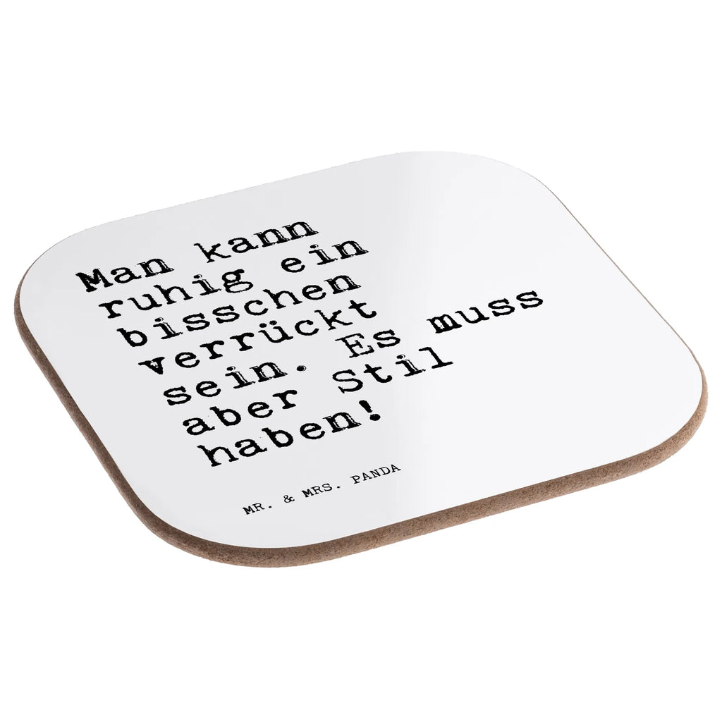 Square coaster Man kann ruhig ein... party, presents, Coasters, gift, gifts, breakfast, glass coasters, saying, sayings, funny, wisdom, quotes, Sayings Proverbs Wisdom Quotes Funny Wisdom Words