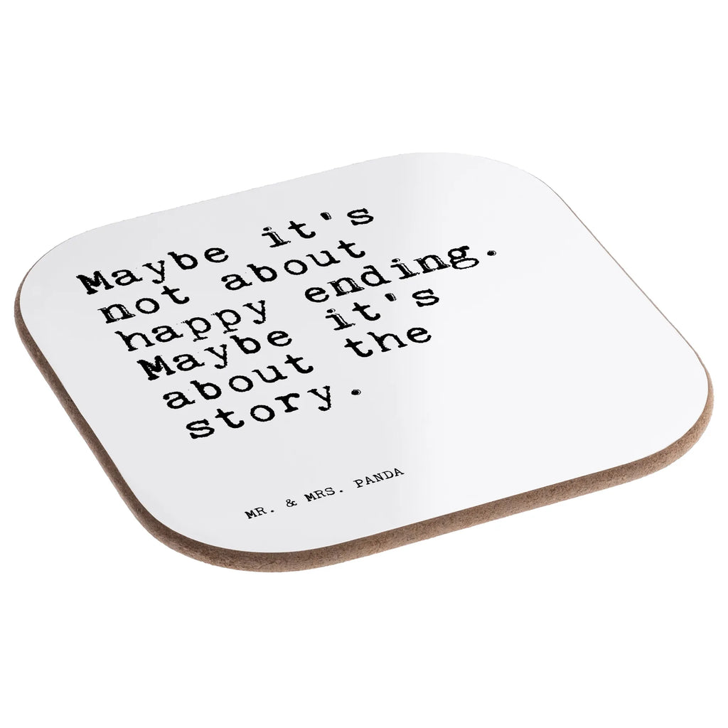 Square coaster Maybe it's not about... breakfast, gift, party, glass coasters, Coasters, presents, gifts, saying, sayings, funny, wisdom, quotes, Sayings Proverbs Wisdom Quotes Funny Wisdom Words