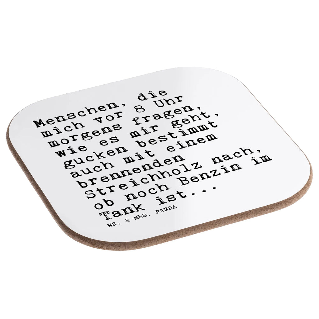 Square coaster Menschen, die mich vor... breakfast, gift, glass coasters, presents, party, gifts, Coasters, saying, sayings, funny, wisdom, quotes, Sayings Proverbs Wisdom Quotes Funny Wisdom Words