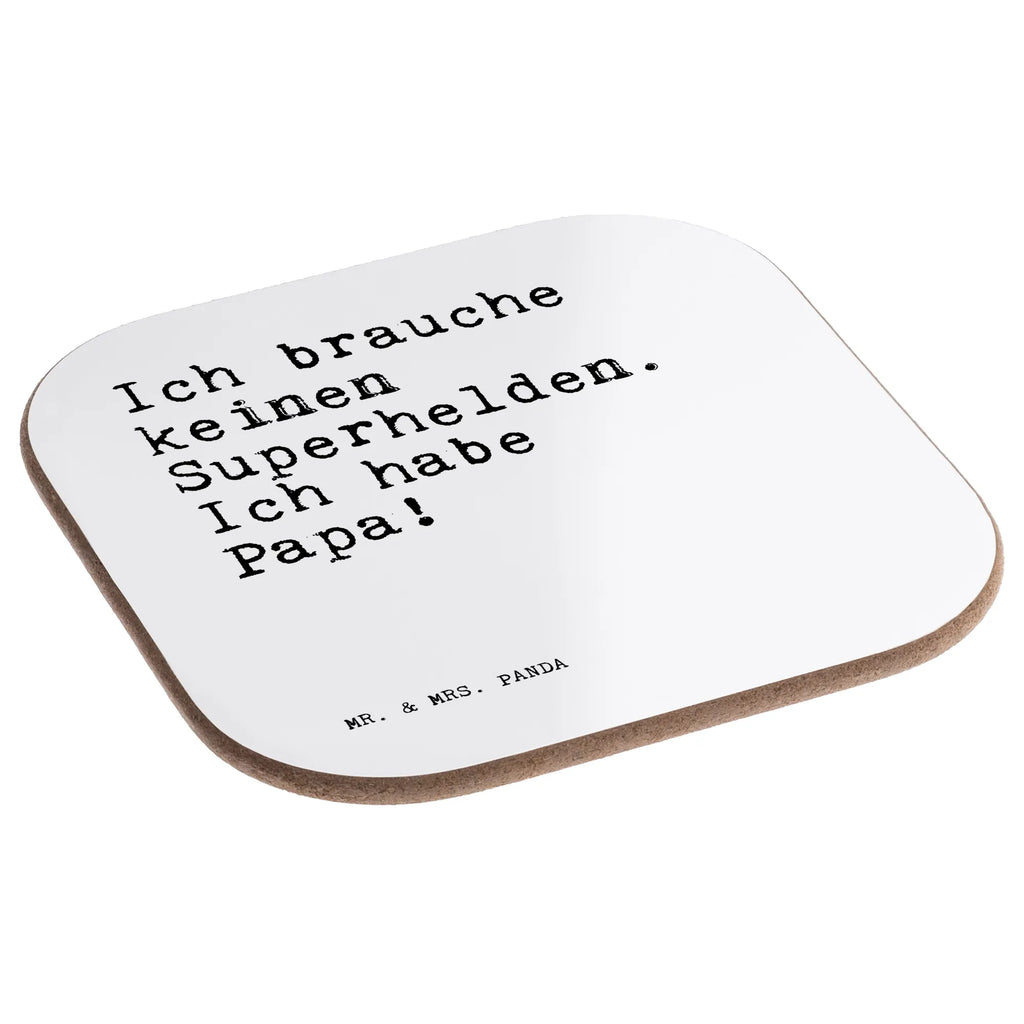 Square coaster Ich brauche keinen Superhelden.... Untersetzer Glas, Untersetzer Tasse, Flaschenuntersetzer, Tischuntersetzer, schutzuntersetzer, Tischschoner, Quadratischer Untersetzer, Untersetzer Gläser, weinglasuntersetzer, party untersetzer, bar untersetzer, Kaffeeuntersetzer, Untersetzer für Gläser, Glasuntersetzer, Teeuntersetzer, Tassen Untersetzer, Baruntersetzer, Coaster, Untersetzer Kaffee, Design Untersetzer, Untersetzer, Tassenuntersetzer, Untersetzer Tee, bieruntersetzer, hartfaser untersetzer, Getränkeuntersetzer, deko untersetzer, gläseruntersetzer, esstisch untersetzer, grill untersetzer, unterleger, eckiger untersetzer, garten untersetzer, weinflaschenuntersetzer, Holzuntersetzer, weinuntersetzer, hartfaseruntersetzer, Untersetzer Quadratisch, Becheruntersetzer, Sprüche, Lustige Sprüche, Weisheiten, Zitate, Spruch, Spruch Geschenke, Spruch Sprüche Weisheiten Zitate Lustig Weisheit Worte