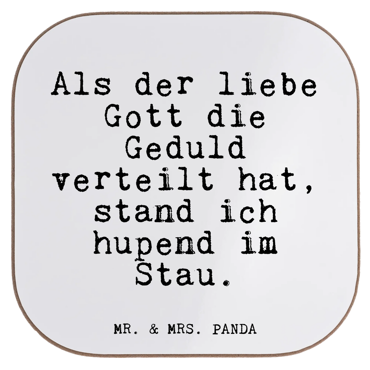 Square coaster Als der liebe Gott... presents, gifts, breakfast, glass coasters, party, gift, Coasters, saying, sayings, funny, wisdom, quotes, Glizzer Spell Proverbs Wisdom Quotes Funny Wisdom Words