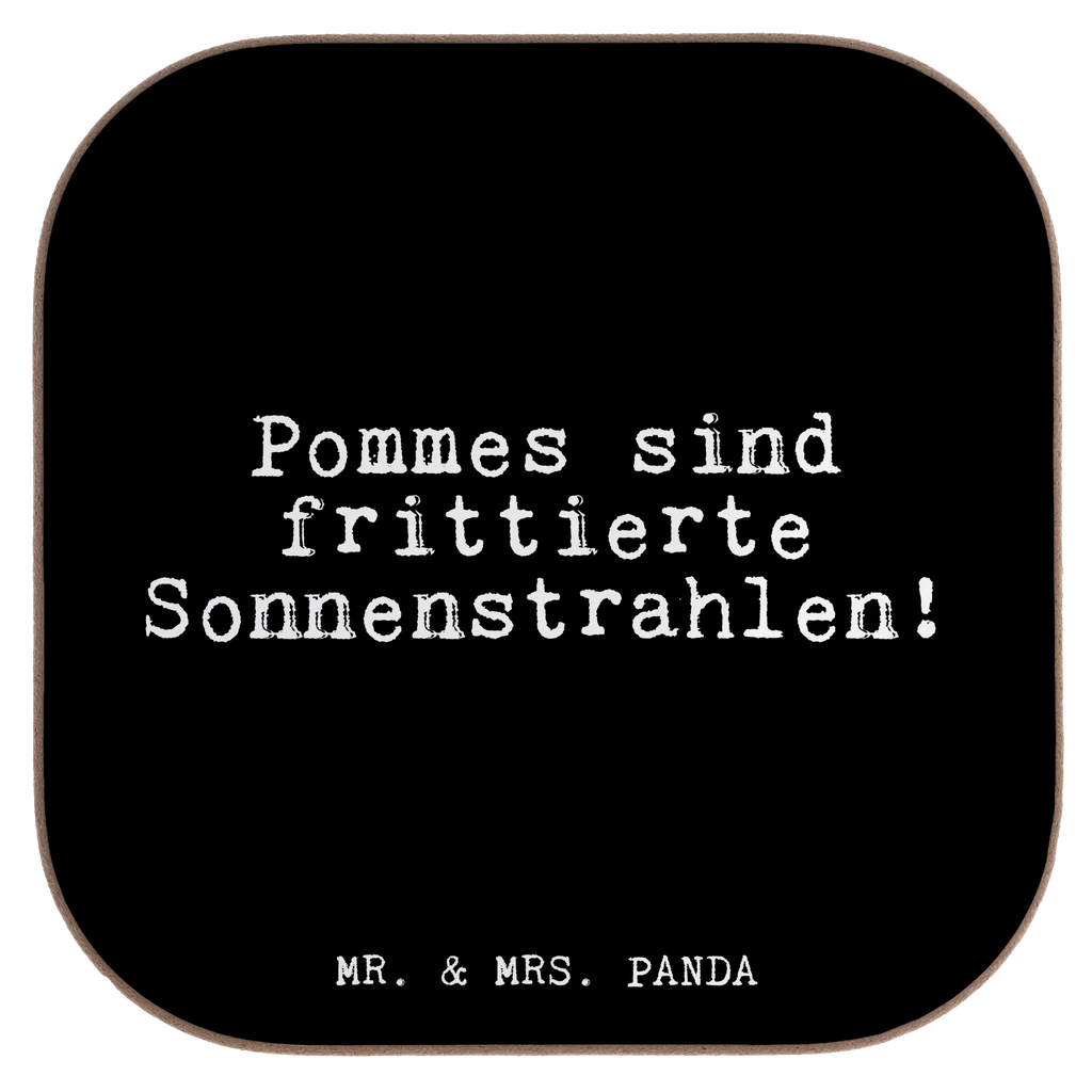 Podkładka Pommes sind frittierte Sonnenstrahlen!... Przysłowie, przysłowia, zabawne przysłowia, mądrości, cytaty, prezenty z przysłowiami
