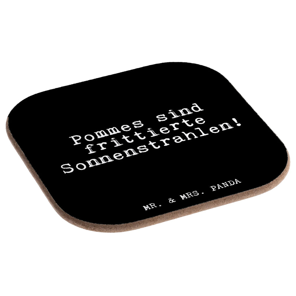 Podkładka Pommes sind frittierte Sonnenstrahlen!... Przysłowie, przysłowia, zabawne przysłowia, mądrości, cytaty, prezenty z przysłowiami