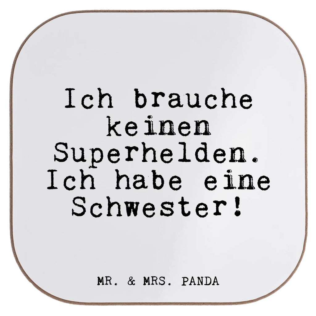 Square coaster Ich brauche keinen Superhelden.... breakfast, gift, glass coasters, Coasters, presents, party, gifts, saying, sayings, funny, wisdom, quotes, Glizzer Spell Proverbs Wisdom Quotes Funny Wisdom Words
