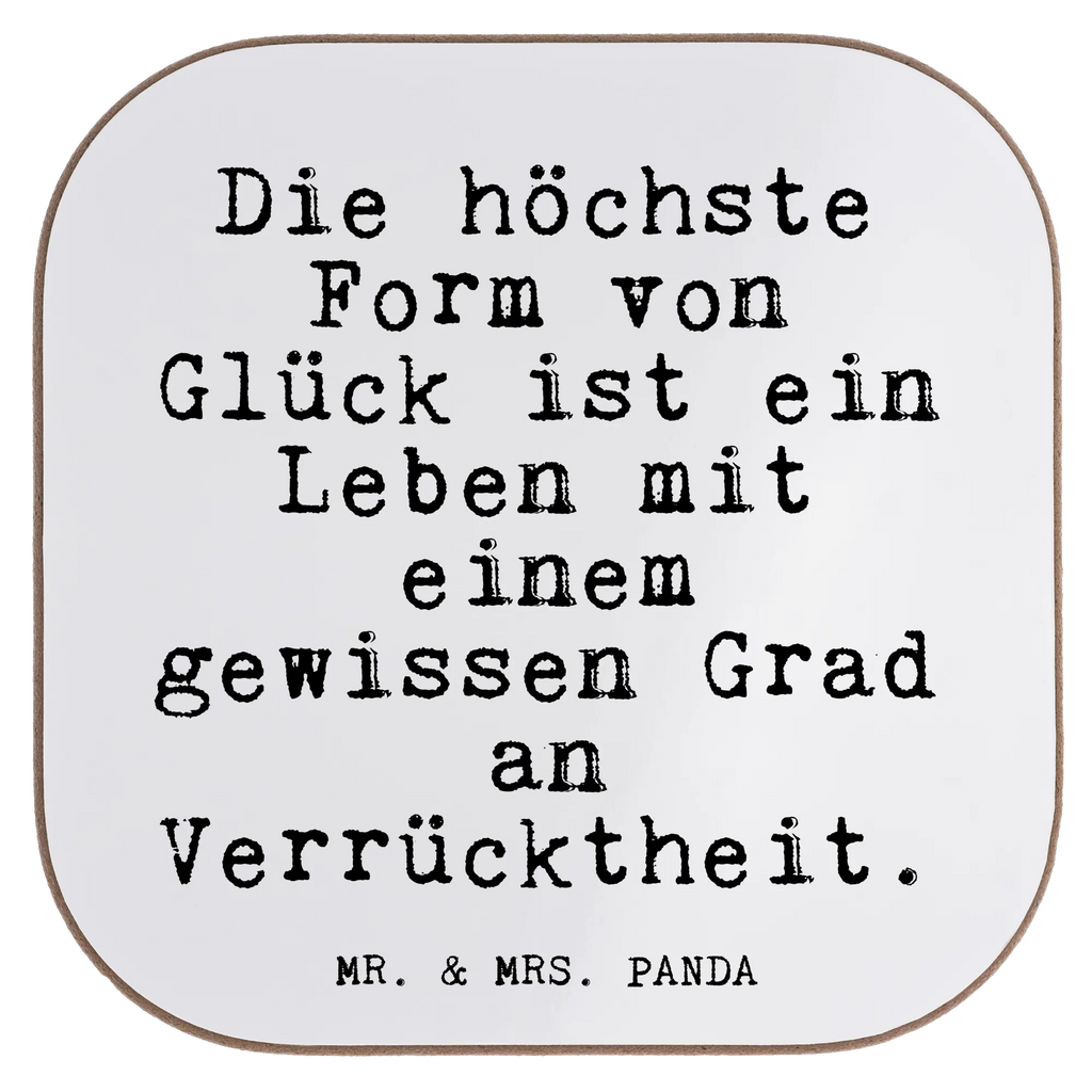 Square coaster Die höchste Form von... presents, glass coasters, Coasters, gifts, gift, party, breakfast, saying, sayings, funny, wisdom, quotes, Glizzer Spell Proverbs Wisdom Quotes Funny Wisdom Words