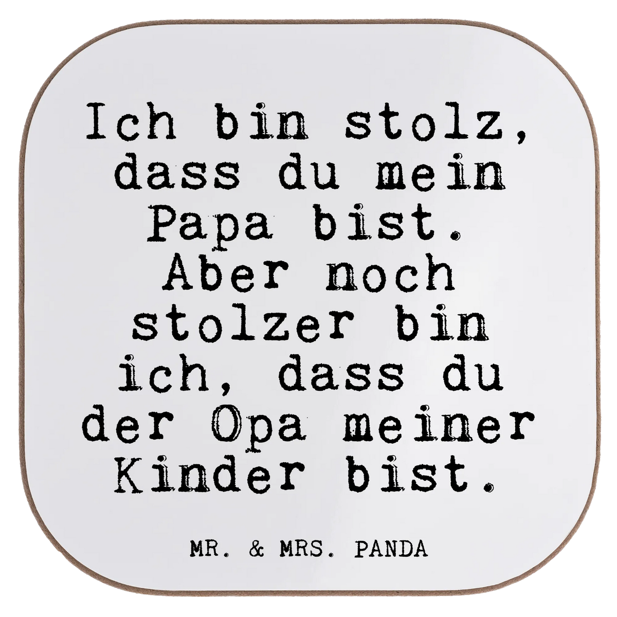 Square coaster Ich bin stolz, dass... breakfast, presents, party, gifts, Coasters, gift, glass coasters, saying, sayings, funny, wisdom, quotes, Glizzer Spell Proverbs Wisdom Quotes Funny Wisdom Words