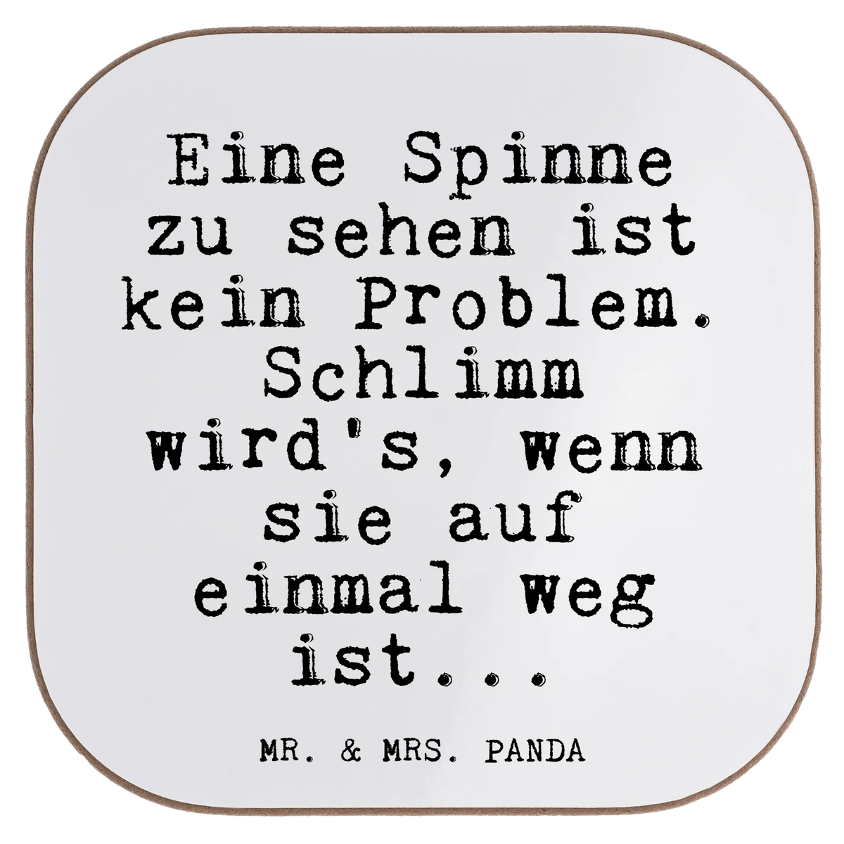Square coaster Eine Spinne zu sehen... saying, sayings, wisdom, quotes, Glizzer Spell Proverbs Wisdom Quotes Funny Wisdom Words