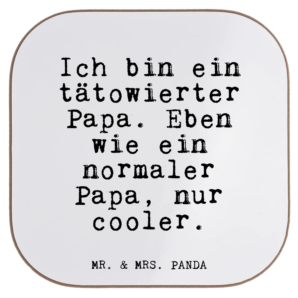 Podkładka Ich bin ein tätowierter... Przysłowie, przysłowia, zabawne przysłowia, mądrości, cytaty, prezenty z przysłowiami