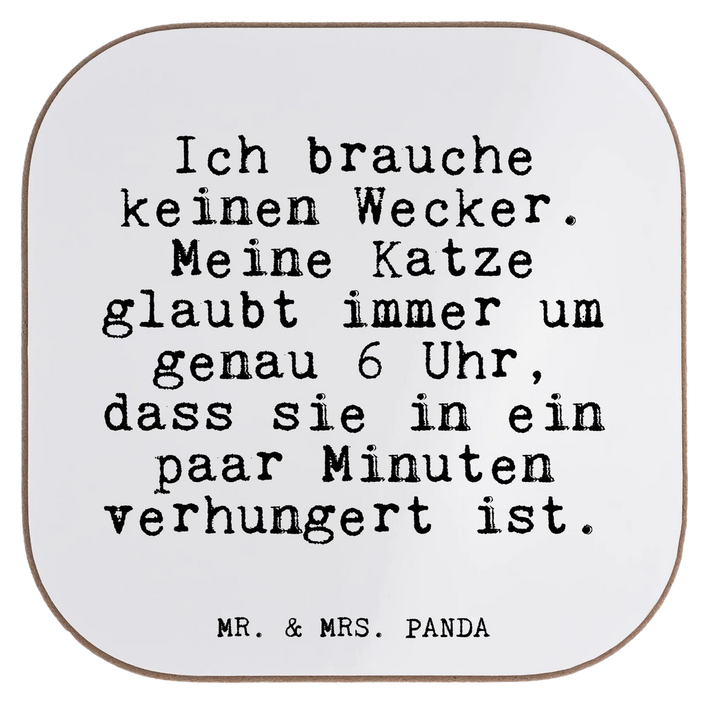 Quadratische Untersetzer Fun Talk Ich brauche keinen Wecker. Meine Katze glaubt immer um genau 6 Uhr, dass sie in ein paar Minuten verhungert ist. Tassen Untersetzer, Glasuntersetzer, Korkuntersetzer, Untersetzer aus Holz, Untersetzer, Untersetzer für Gläser, Getränkeuntersetzer, Untersetzer Gläser, Holzuntersetzer, Untersetzer Holz, Bierdeckel, Untersetzer Design, Spruch, Sprüche, lustige Sprüche, Weisheiten, Zitate, Spruch Geschenke, Glizer Spruch Sprüche Weisheiten Zitate Lustig Weisheit Worte