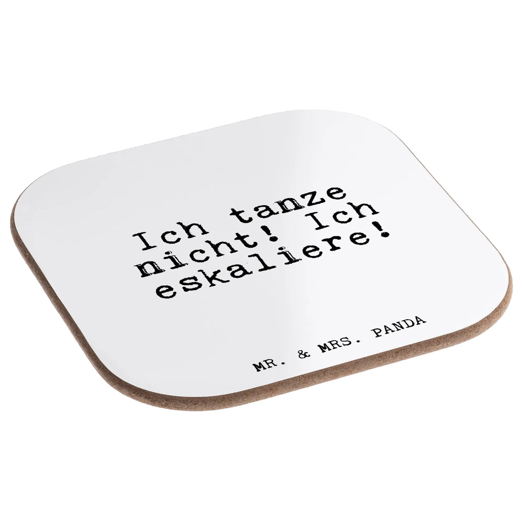 Square coaster Ich tanze nicht! Ich... breakfast, glass coasters, gifts, party, gift, presents, Coasters, saying, sayings, funny, wisdom, quotes, Glizzer Spell Proverbs Wisdom Quotes Funny Wisdom Words