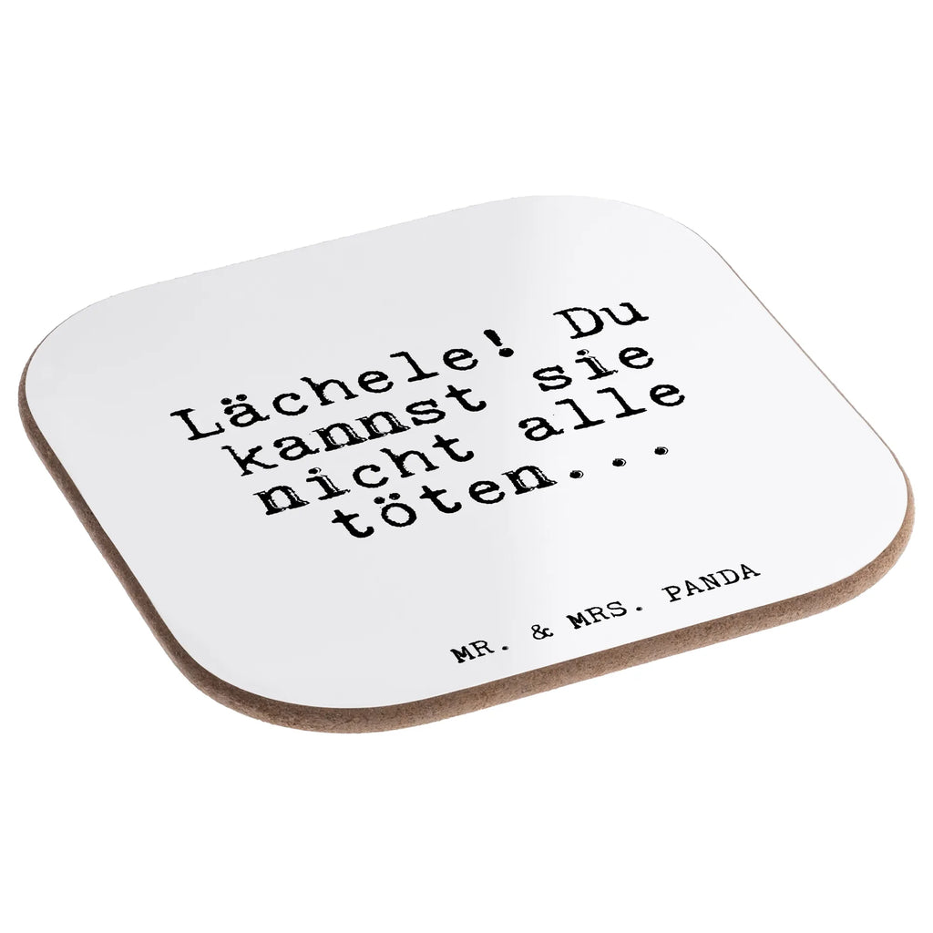 Square coaster Lächele! Du kannst sie... breakfast, Coasters, glass coasters, gift, party, presents, gifts, saying, sayings, funny, wisdom, quotes, Glizzer Spell Proverbs Wisdom Quotes Funny Wisdom Words