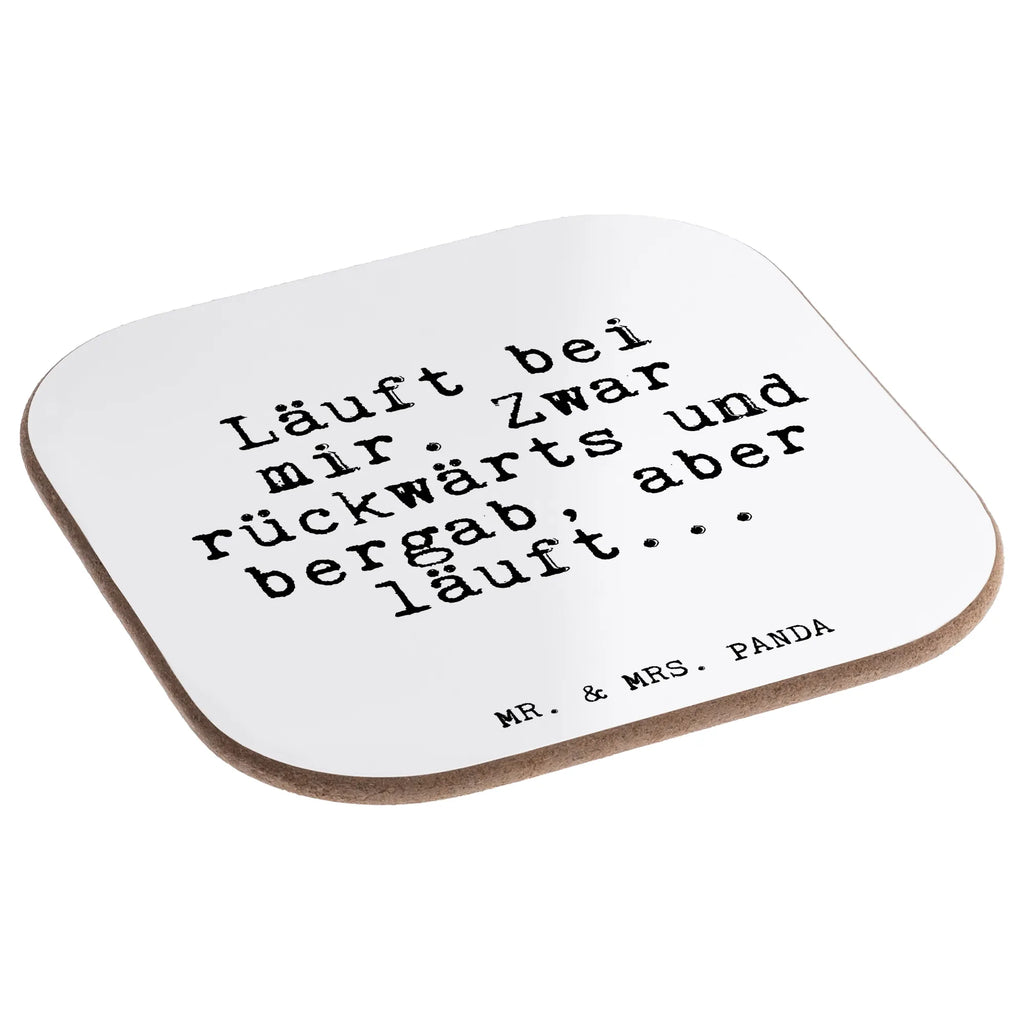 Square coaster Läuft bei mir. Zwar... gift, party, gifts, Coasters, glass coasters, presents, breakfast, saying, sayings, funny, wisdom, quotes, Glizzer Spell Proverbs Wisdom Quotes Funny Wisdom Words