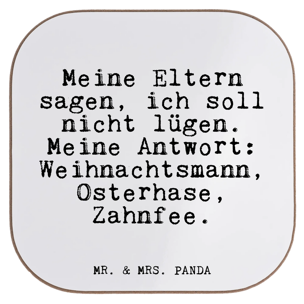 Square coaster Meine Eltern sagen, ich... gifts, presents, glass coasters, Coasters, party, gift, breakfast, saying, sayings, funny, wisdom, quotes, Glizzer Spell Proverbs Wisdom Quotes Funny Wisdom Words