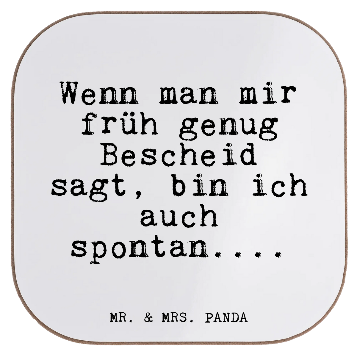 Square coaster Wenn man mir früh... saying, sayings, wisdom, quotes, Glizzer Spell Proverbs Wisdom Quotes Funny Wisdom Words