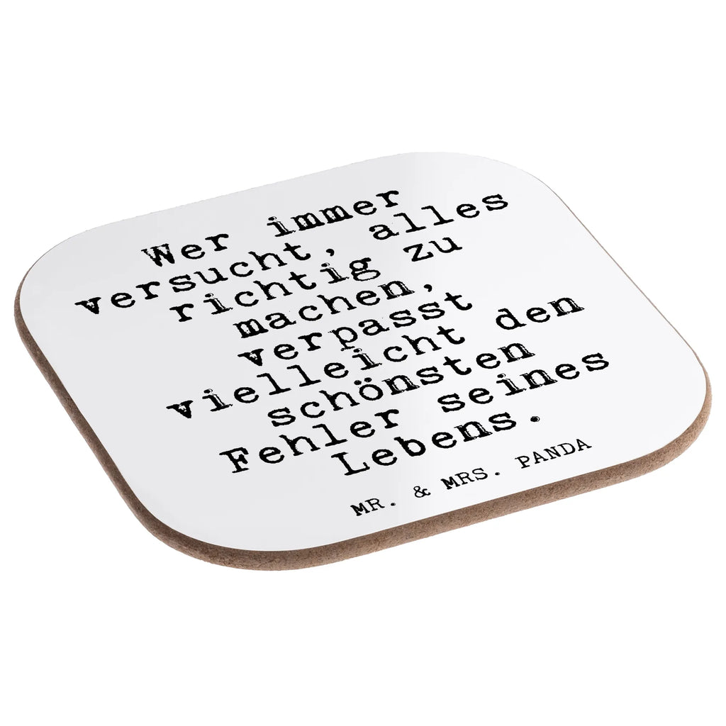 Square coaster Wer immer versucht, alles... breakfast, presents, Coasters, glass coasters, gifts, party, gift, saying, sayings, funny, wisdom, quotes, Glizzer Spell Proverbs Wisdom Quotes Funny Wisdom Words
