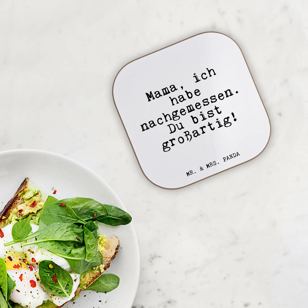 Square coaster Mama, ich habe nachgemessen.... party, presents, gifts, gift, Coasters, glass coasters, breakfast, saying, sayings, funny, wisdom, quotes, Glizzer Spell Proverbs Wisdom Quotes Funny Wisdom Words