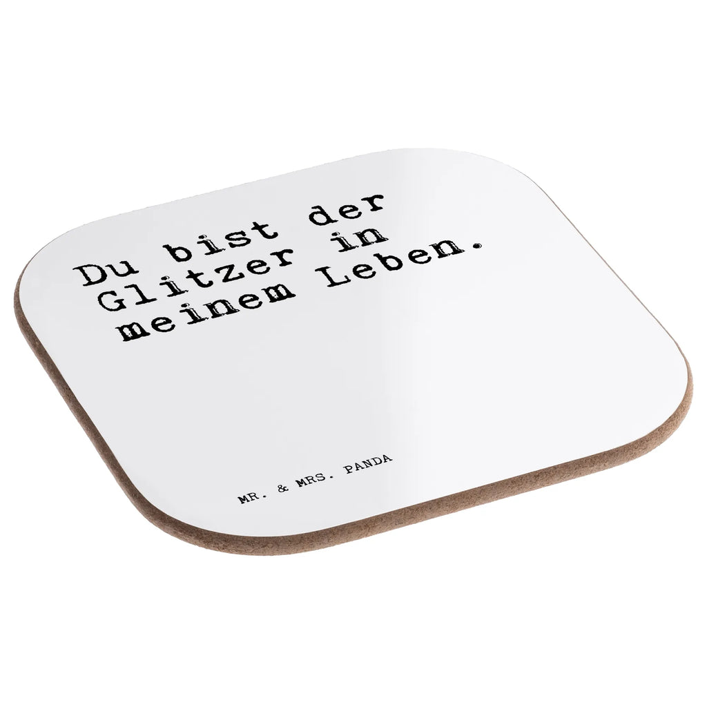 Podkładka Du bist der Glitzer... Przysłowie, przysłowia, zabawne przysłowia, mądrości, cytaty, prezenty z przysłowiami