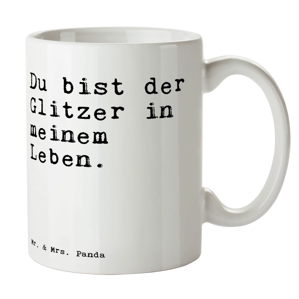 Tasse Sprüche und Zitate Du bist der Glitzer in meinem Leben. Teetasse, Henkeltasse, Coffee Mug, Teebecher, Trinkbecher, kaffeebecher keramik, Frühstückstasse, Geschenktasse, Kaffeepott, Kaffeebecher, Designtasse, Bürotasse, hochwertige tasse, Bedruckte Tasse, tasse für büro, Becher, tasse für kaffee, Teepott, Henkelbecher, Frühstücksbecher, kaffeetasse bedruckt, Trinktasse, schöne tasse, Motivtasse, statement tasse, Kaffeetasse, kaffeebecher bedruckt, Pott, design tasse, Keramiktasse, Mug, Bürobecher, milchkaffeetasse, heißgetränkebecher, Dekotasse, Tasse mit Motiv, Tasse mit Spruch, Sprüchetasse, haferl, Keramikbecher, Kakaotasse, kaffeetasse keramik, Tasse, Sprüche, Lustige Sprüche, Weisheiten, Zitate, Spruch, Spruch Geschenke, Spruch Sprüche Weisheiten Zitate Lustig Weisheit Worte