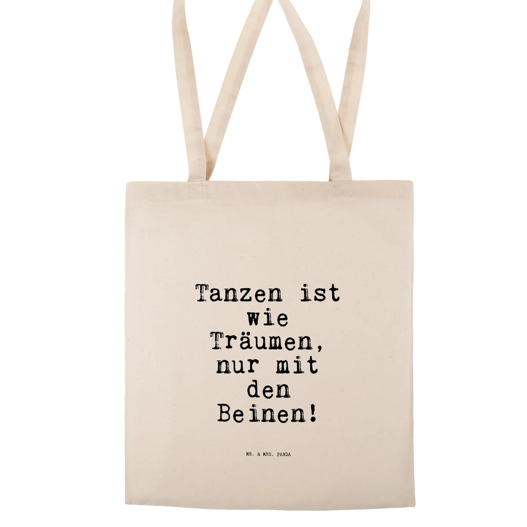 Tote bag Tanzen ist wie Träumen,... Beuteltasche, Badetasche, Tragetasche, Shopper, Einkaufstüte, Stofftasche, Schultertasche, Umhängetasche, Tasche, Laptoptasche, Einkaufstasche, Stoffbeutel, Jutetasche, Jutebeutel, Beutel, Strandtasche, Spruch, Sprüche, lustige Sprüche, Weisheiten, Zitate, Spruch Geschenke, Spruch Sprüche Weisheiten Zitate Lustig Weisheit Worte