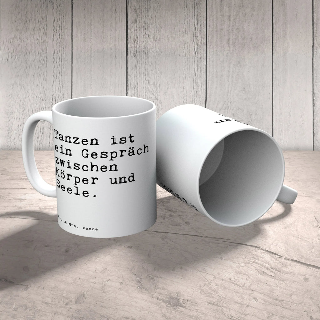 Tasse Sprüche und Zitate Tanzen ist ein Gespräch zwischen Körper und Seele. Kaffeetasse, Porzellantasse, Keramiktasse, Teetasse, Tasse, Tasse mit Zitaten, Bürotasse, Geschenktasse, Tasse mit Motiven, Spruch, Sprüche, lustige Sprüche, Weisheiten, Zitate, Spruch Geschenke, Spruch Sprüche Weisheiten Zitate Lustig Weisheit Worte