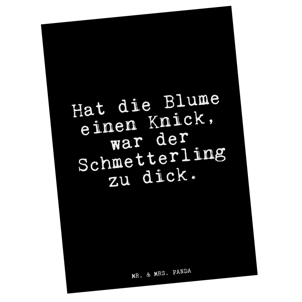 Postcard Hat die Blume einen... Postcard, postcards, invitation card, gift card, letter, card, gift, paper, invitation, saying, sayings, funny, wisdom, quotes, Glizzer Spell Proverbs Wisdom Quotes Funny Wisdom Words