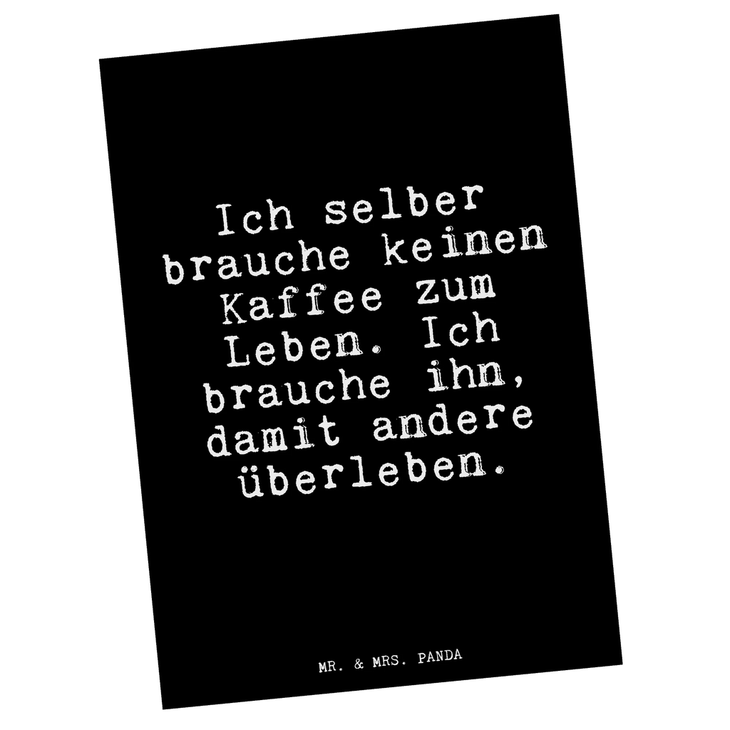 Postcard Ich selber brauche keinen... Postcard, postcards, invitation card, gift card, letter, card, gift, paper, invitation, saying, sayings, funny, wisdom, quotes, Glizzer Spell Proverbs Wisdom Quotes Funny Wisdom Words