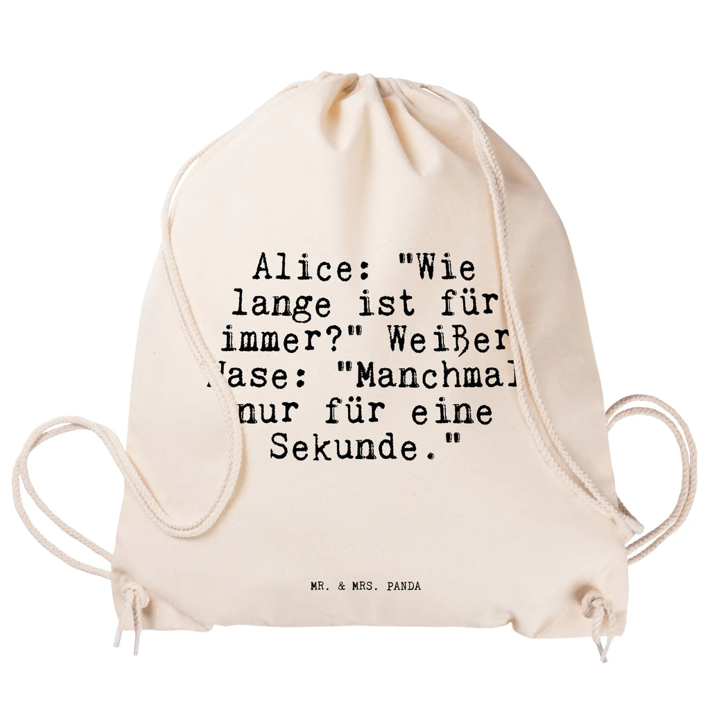 Drawstring bag Alice: "Wie lange ist... gym bag, hipster, bag, jute bag, sports bag, carrier bag, saying, sayings, funny, wisdom, quotes, Sayings Proverbs Wisdom Quotes Funny Wisdom Words
