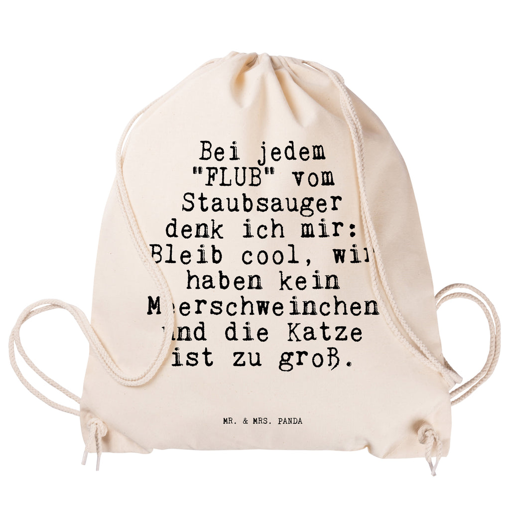 Drawstring bag Bei jedem "FLUB" vom... sports bag, gym bag, hipster, carrier bag, jute bag, bag, saying, sayings, funny, wisdom, quotes, Sayings Proverbs Wisdom Quotes Funny Wisdom Words