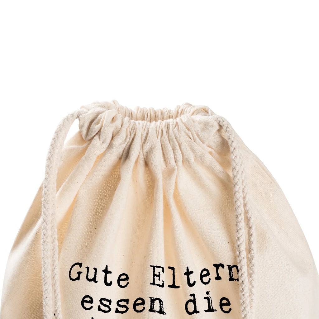 Drawstring bag Gute Eltern essen die... gym bag, hipster, jute bag, sports bag, bag, carrier bag, saying, sayings, funny, wisdom, quotes, Sayings Proverbs Wisdom Quotes Funny Wisdom Words