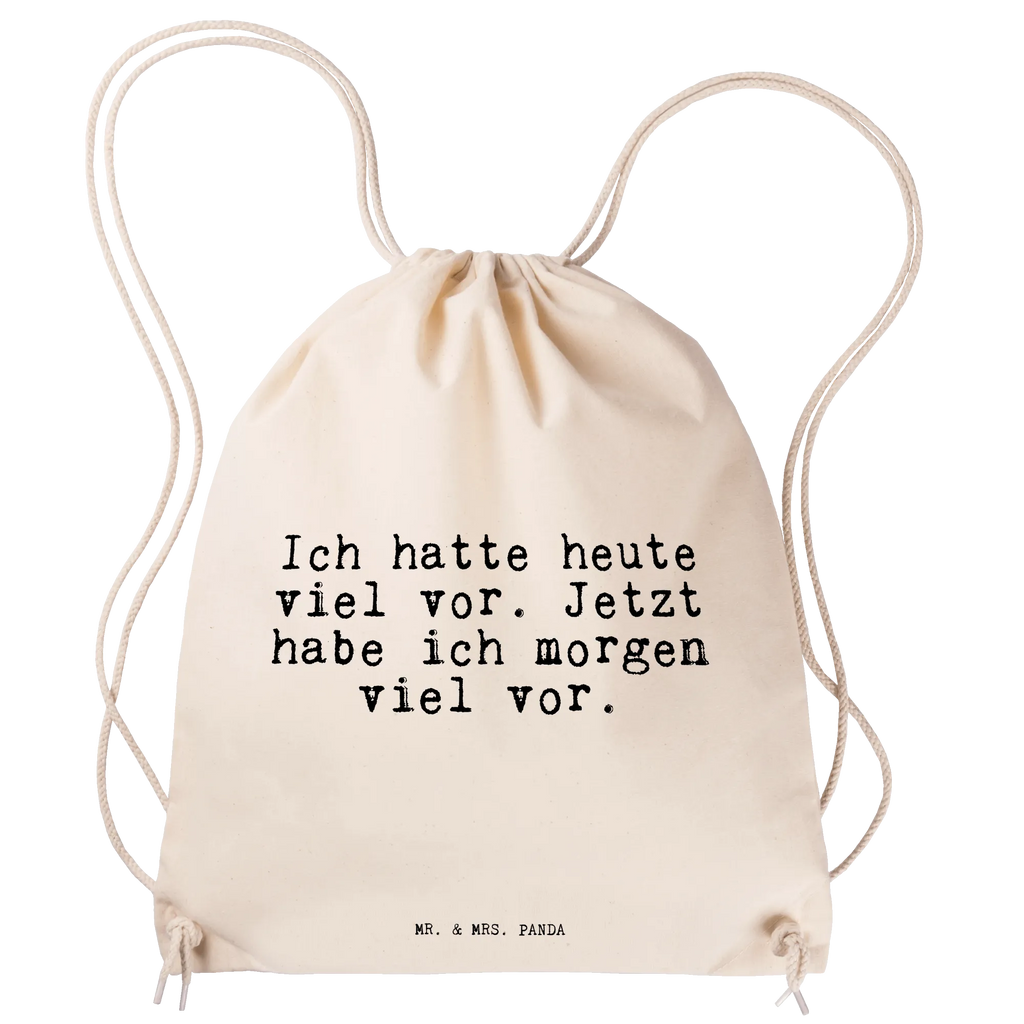Drawstring bag Ich hatte heute viel... Sportbeutel Aus Baumwolle, Sportbeutel Bedruckt, Sportbeutel Fitness, Sportbeutel Für Kinder, Sportbeutel Mädchen, Sportbeutel Für Erwachsene, Sportbeutel Wasserabweisend, Sportbeutel Faltbar, Sportrucksack, Sportbeutel Groß, Sportbeutel Klein, Sportbeutel Weiß, Gymbag, Sportbeutel Herren, Sportbeutel Mit Reißverschluss, Sportbeutel Mit Fach, Sportbeutel Kindergarten, Sportbeutel Mit Kordelzug, Sportbeutel, Sportbeutel Schule, Sportbeutel Outdoor, Sportbeutel Für Freizeit, Sportbeutel Waschbar, Turnbeutel Mit Motiv, Sportbeutel Aus Polyester, Sportbeutel Bunt, Sportbeutel Training, Sportbeutel Für Sport, Sportbeutel Damen, Sportbeutel Nachhaltig, Öko Sportbeutel, Sportbeutel Geschenkidee, Turnbeutel Mit Kordel, Sportbeutel Kita, Sportbeutel Jungen, Turnbeutel Schule, Sportbeutel Leicht, Sportbeutel Set, Turnbeutel, Sportbeutel Schwarz, Turnbeutel Kinder, Spruch, Sprüche, lustige Sprüche, Weisheiten, Zitate, Spruch Geschenke, Spruch Sprüche Weisheiten Zitate Lustig Weisheit Worte