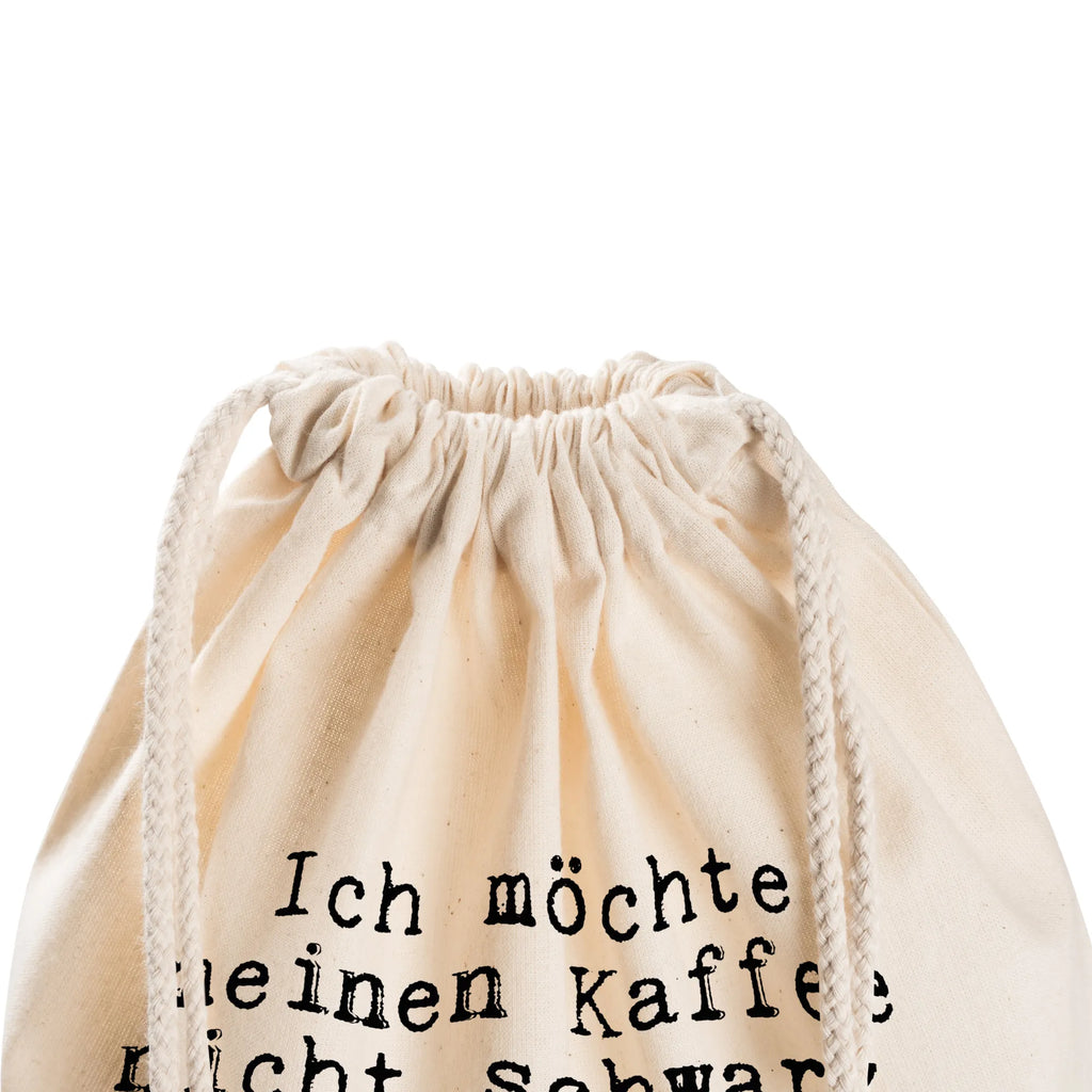 Drawstring bag Ich möchte meinen Kaffee... gym tasche, wanderbeutel, zugbeutel, gym rucksack, Turnbeutel, Öko Sportbeutel, Sportbeutel, Baumwollbeutel, Turnbeutel Schule, Sportbeutel Für Freizeit, baumwoll rucksack, Sportbeutel Mit Kordelzug, festivalbeutel, gymnastiktasche, sportbeutel baumwolle, turnbeutel baumwolle, Stoffbeutel, Sportbeutel Fitness, Festival Beutel, baumwolle beutel, Sportbeutel Aus Baumwolle, Gymbag, zuziehbeutel, rucksack mit kordel, stoff rucksack, Sportbeutel Outdoor, festival rucksack, gym beutel, Stofftasche, Sportbeutel Für Sport, Baumwolltasche, Sportbeutel Schule, rucksack stoff, Turnbeutel Mit Kordel, Sportrucksack, Sportbeutel Kindergarten, wander rucksack, kordelzugbeutel, Alltagstasche, festival tasche, beutelrucksack, Sportbeutel Training, beutel mit kordelzug, Gymsack, freizeit rucksack, rucksack beutel, kordelrucksack, Sportbeutel Kita, Sprüche, Lustige Sprüche, Weisheiten, Zitate, Spruch, Spruch Geschenke, Spruch Sprüche Weisheiten Zitate Lustig Weisheit Worte