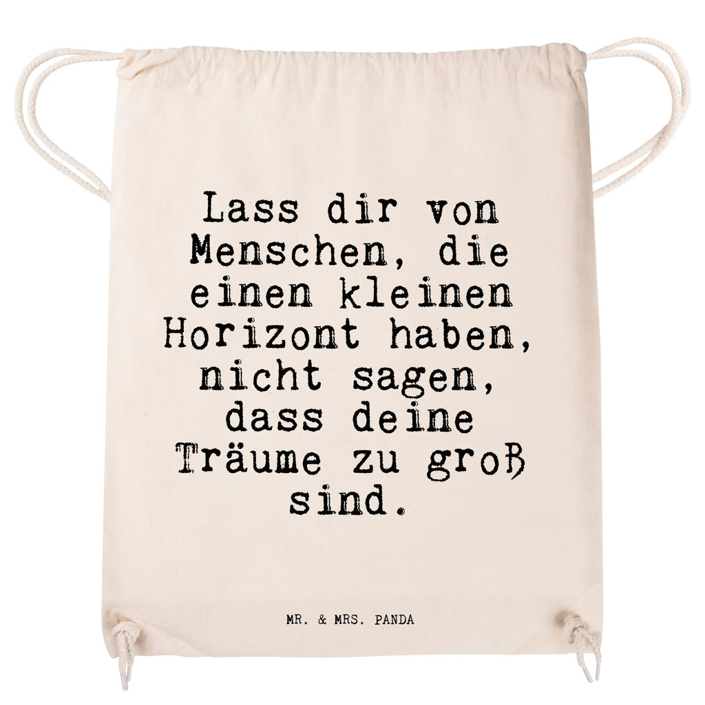 Drawstring bag Lass dir von Menschen,... Turnbeutel, Beutel, Sporttasche, Tasche, Stoffbeutel, Spruch, Sprüche, lustig, Weisheiten, Zitate, Spruch Sprüche Weisheiten Zitate Lustig Weisheit Worte
