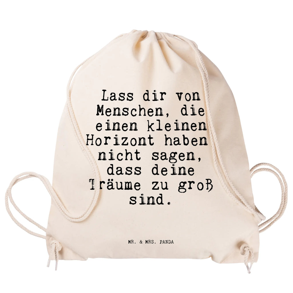 Drawstring bag Lass dir von Menschen,... Turnbeutel, Beutel, Sporttasche, Tasche, Stoffbeutel, Spruch, Sprüche, lustig, Weisheiten, Zitate, Spruch Sprüche Weisheiten Zitate Lustig Weisheit Worte