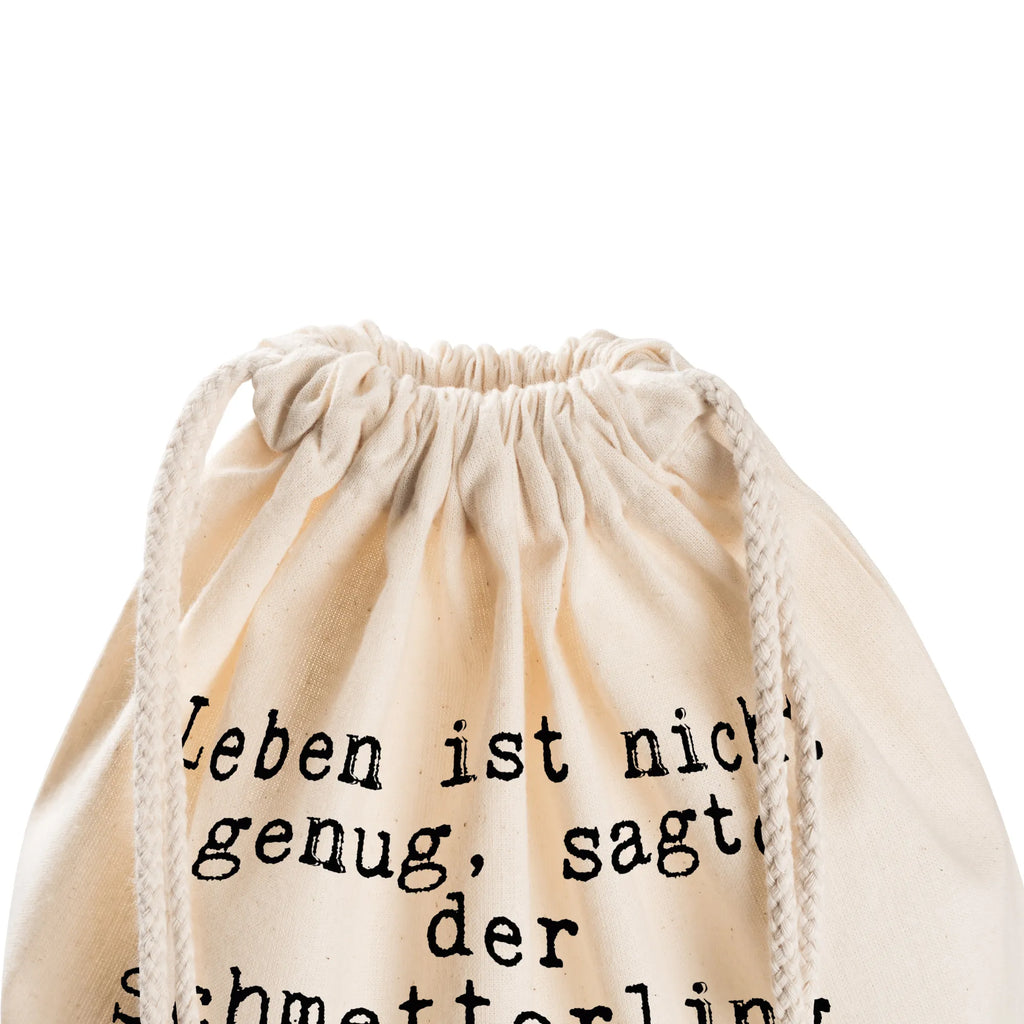 Sportbeutel Sprüche und Zitate Leben ist nicht genug, sagte der Schmetterling. Sonnenschein, Freiheit und eine Blume gehören auch dazu. turnbeutel baumwolle, kordelzugbeutel, rucksack stoff, Sportbeutel Mit Kordelzug, Sportbeutel, Baumwolltasche, Stofftasche, wanderbeutel, Turnbeutel, beutelrucksack, zuziehbeutel, Sportbeutel Outdoor, Alltagstasche, festival tasche, Sportbeutel Aus Baumwolle, freizeit rucksack, Sportbeutel Training, Gymbag, gym beutel, festivalbeutel, beutel mit kordelzug, Stoffbeutel, rucksack beutel, sportbeutel baumwolle, Sportbeutel Schule, stoff rucksack, gym tasche, wander rucksack, Baumwollbeutel, baumwoll rucksack, Festival Beutel, Sportbeutel Kindergarten, kordelrucksack, Turnbeutel Mit Kordel, Gymsack, Turnbeutel Schule, Sportrucksack, zugbeutel, Sportbeutel Für Sport, Sportbeutel Fitness, baumwolle beutel, festival rucksack, Sportbeutel Kita, Sportbeutel Für Freizeit, Öko Sportbeutel, gym rucksack, rucksack mit kordel, gymnastiktasche, Sprüche, Lustige Sprüche, Weisheiten, Zitate, Spruch, Spruch Geschenke, Spruch Sprüche Weisheiten Zitate Lustig Weisheit Worte